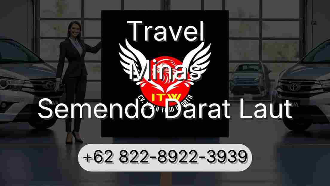 Travel Minas Semendo Darat Laut