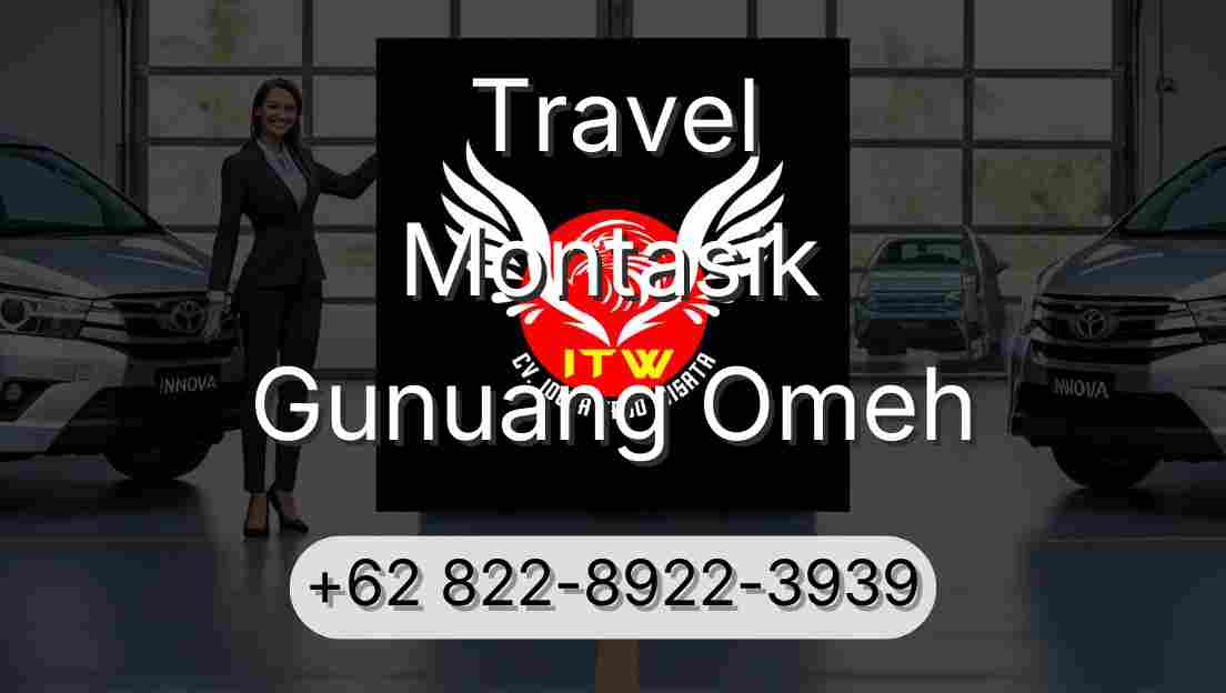 Travel Montasik Gunuang Omeh