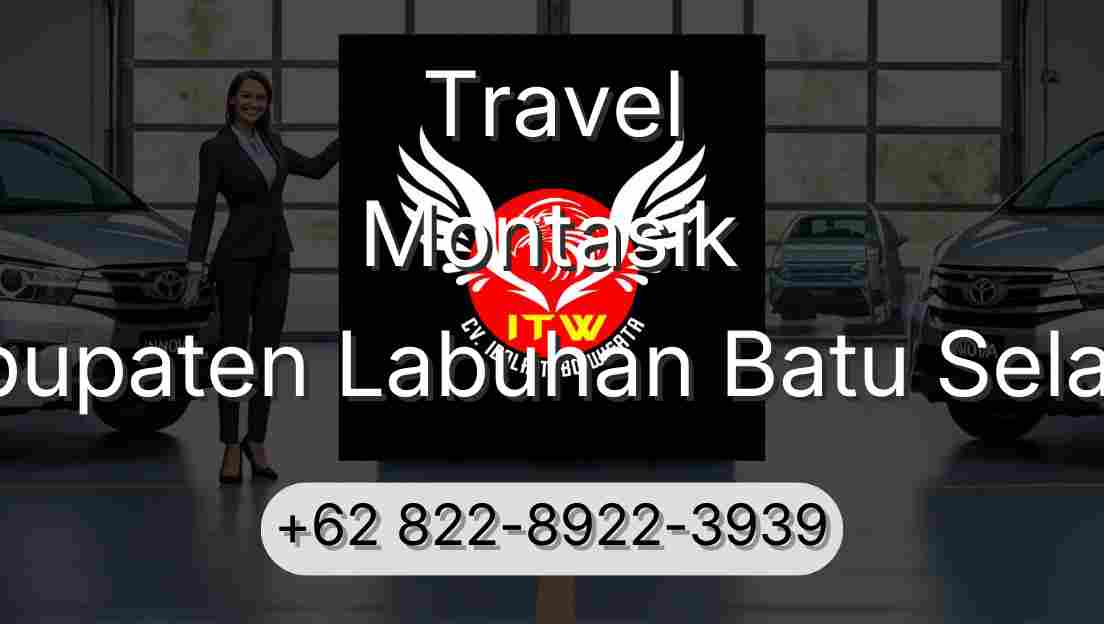Travel Montasik Kabupaten Labuhan Batu Selatan