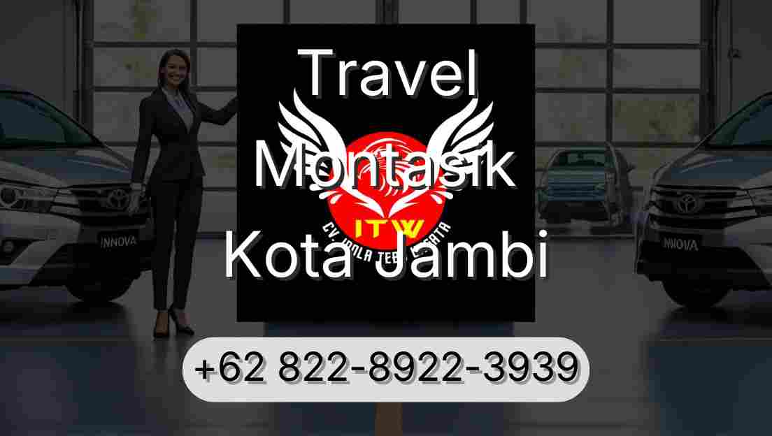 Travel Montasik Kota Jambi