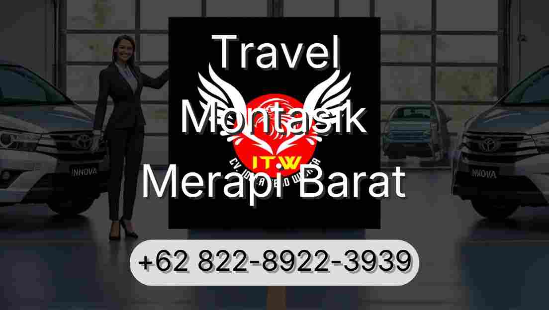 Travel Montasik Merapi Barat
