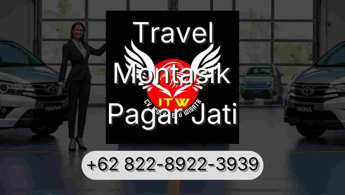 Travel Montasik Pagar Jati