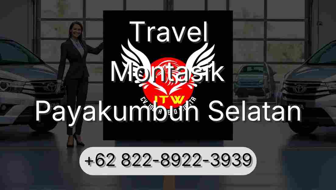 Travel Montasik Payakumbuh Selatan