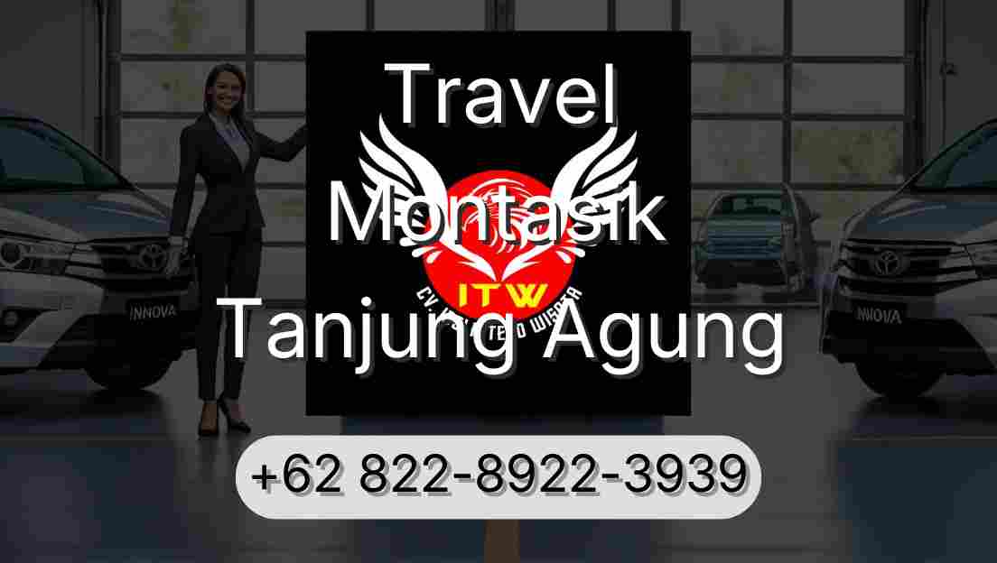 Travel Montasik Tanjung Agung