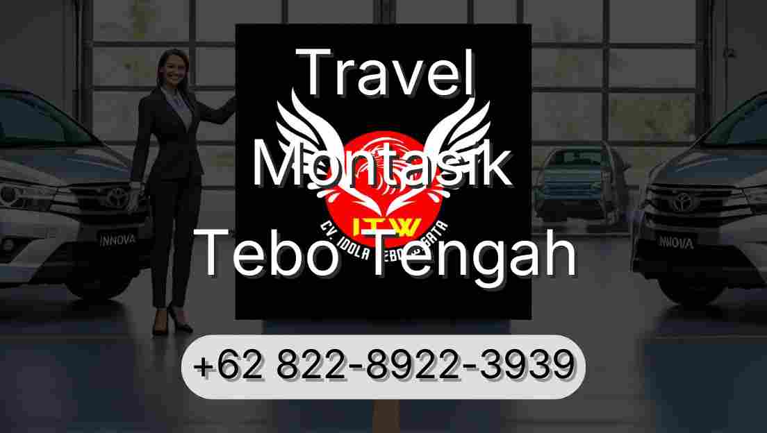 Travel Montasik Tebo Tengah