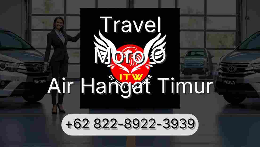 Travel Moro O Air Hangat Timur