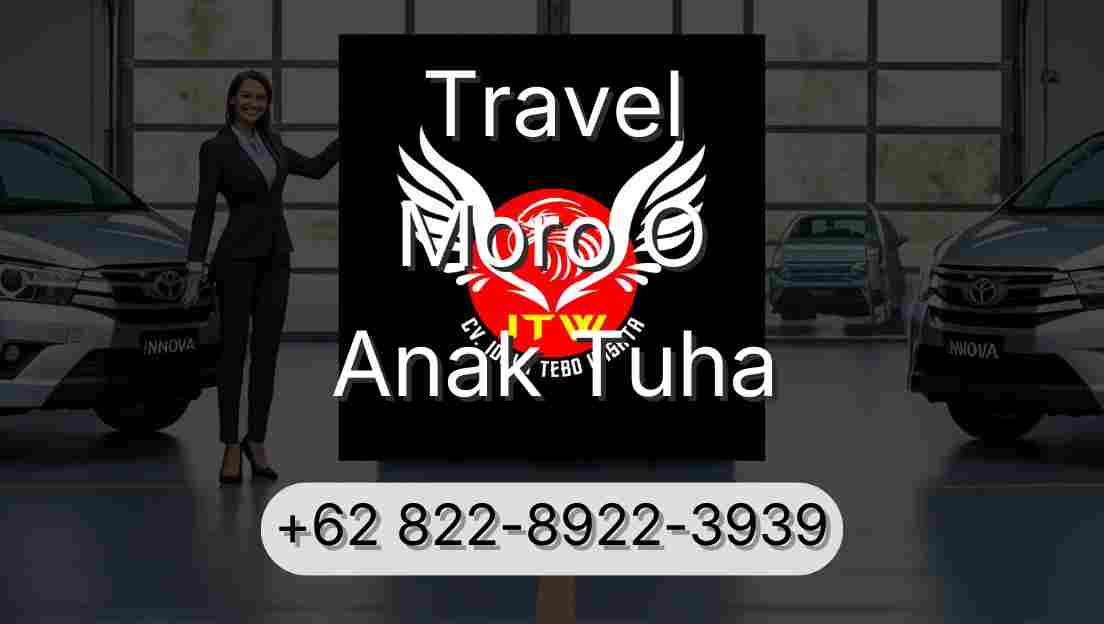 Travel Moro O Anak Tuha