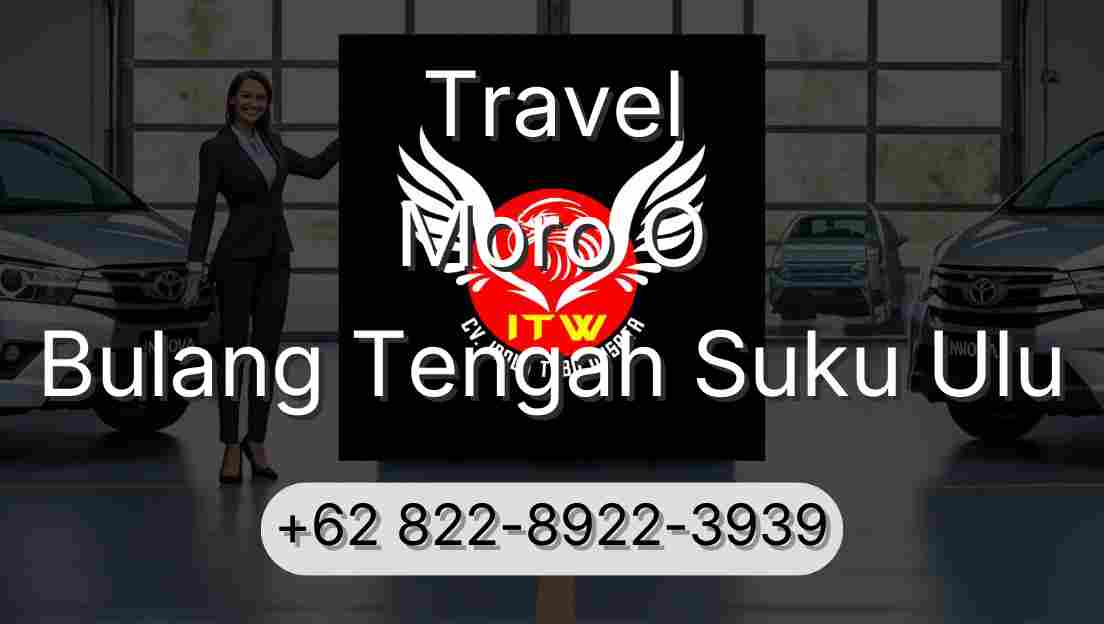 Travel Moro O Bulang Tengah Suku Ulu