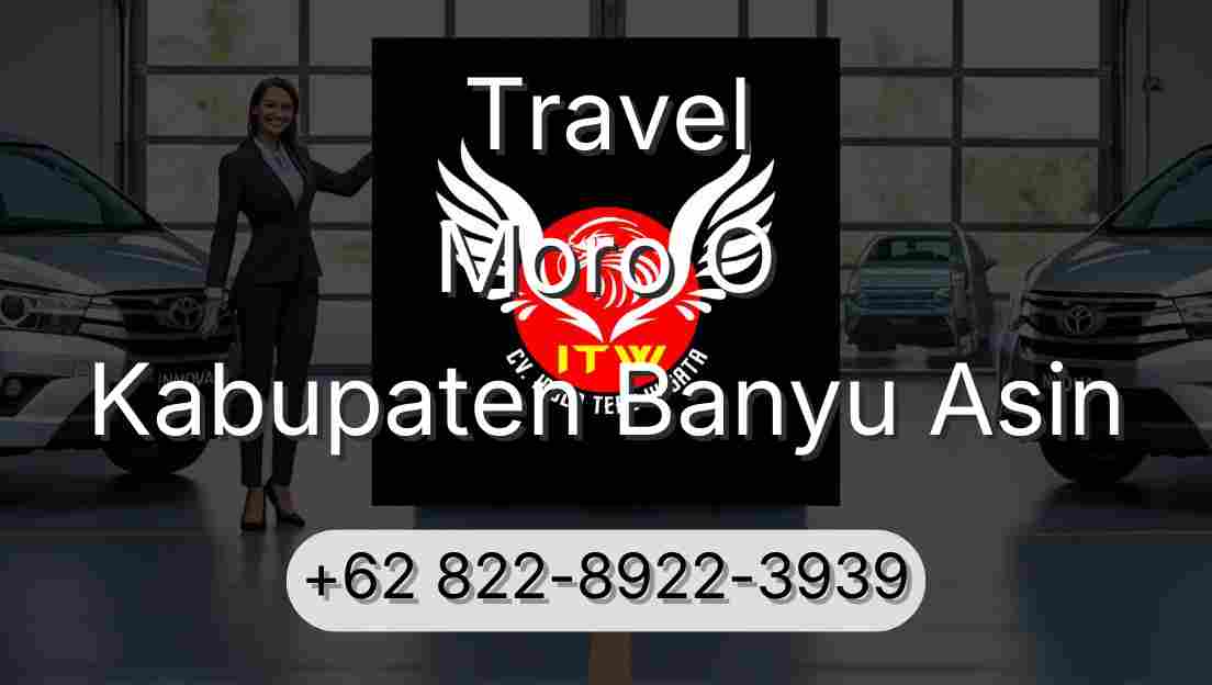 Travel Moro O Kabupaten Banyu Asin