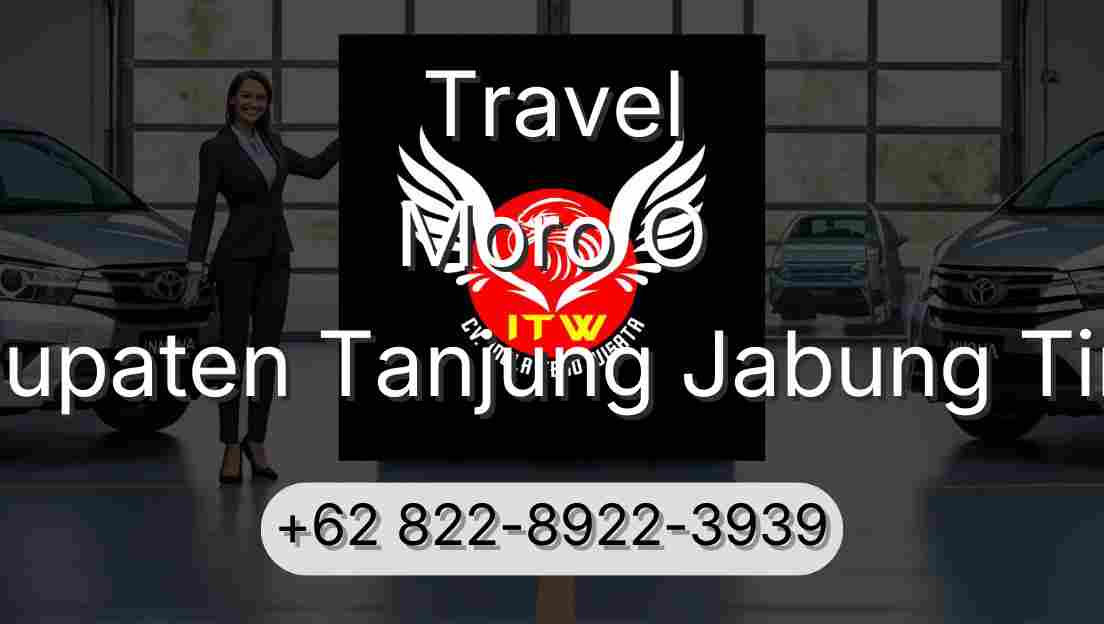 Travel Moro O Kabupaten Tanjung Jabung Timur