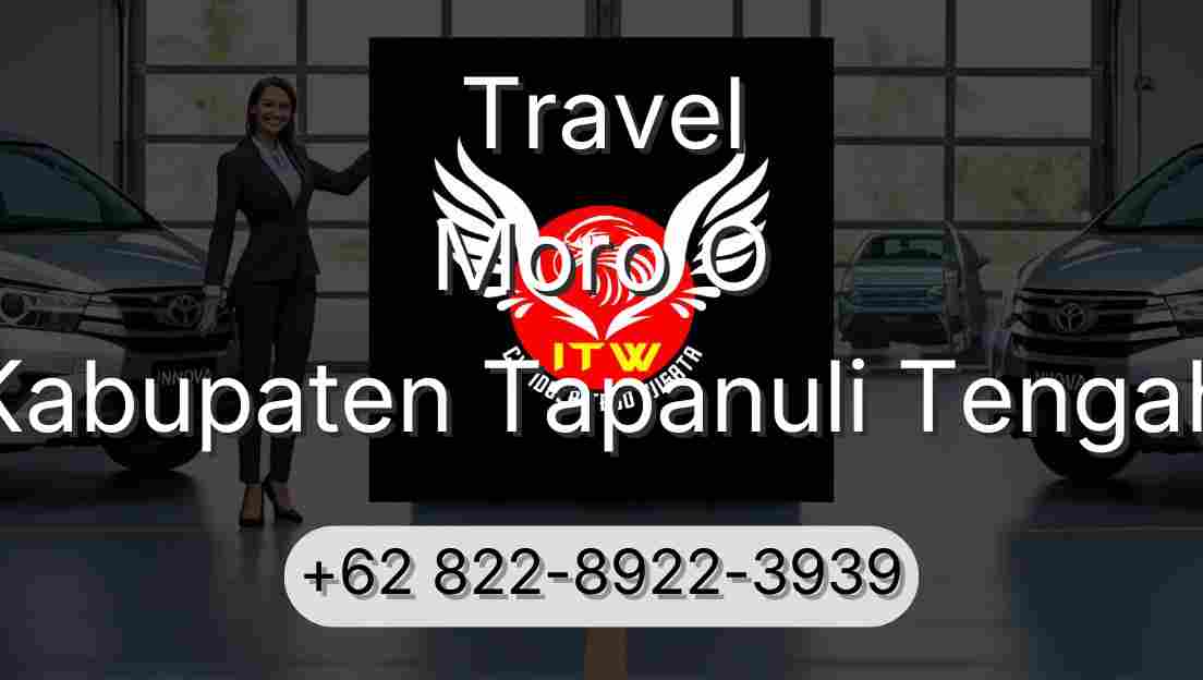 Travel Moro O Kabupaten Tapanuli Tengah