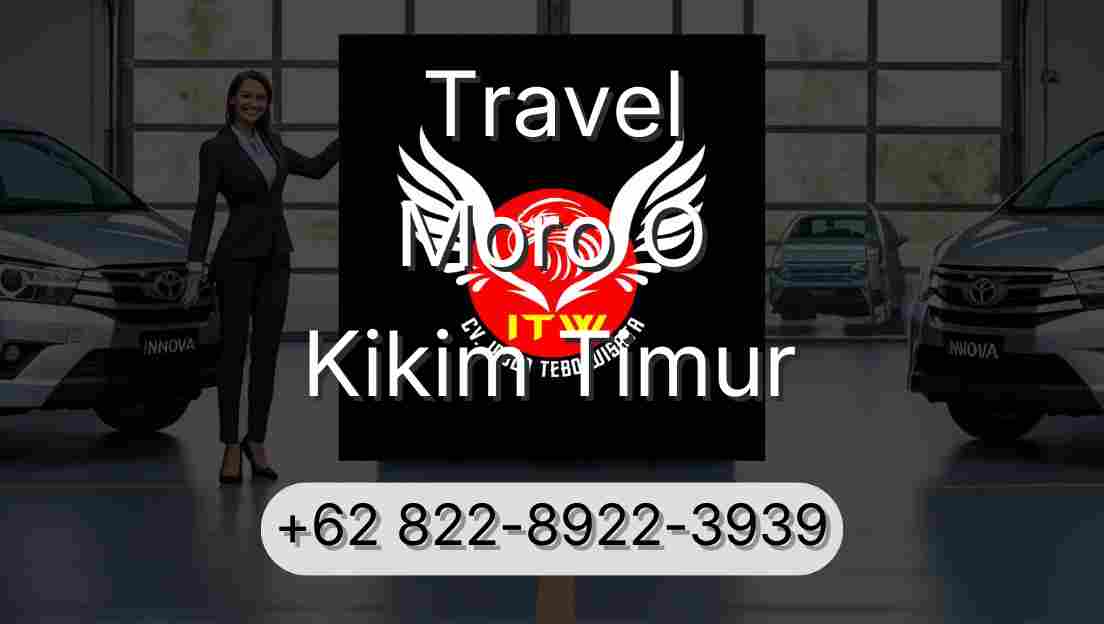 Travel Moro O Kikim Timur
