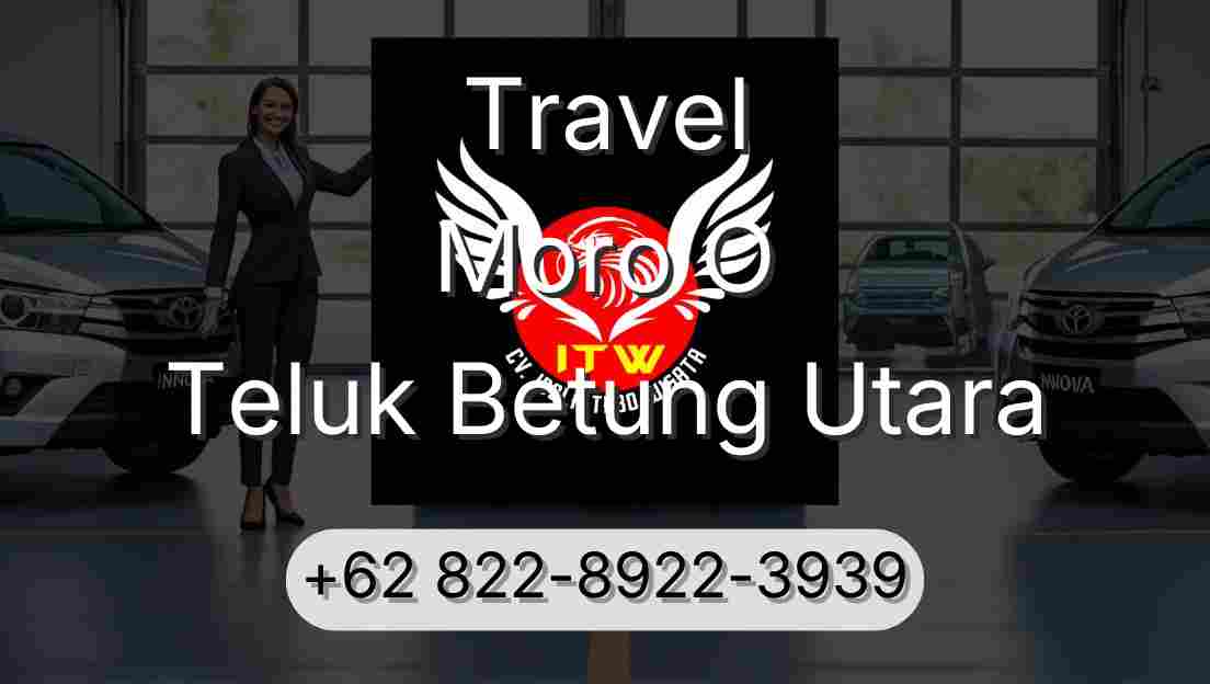 Travel Moro O Teluk Betung Utara