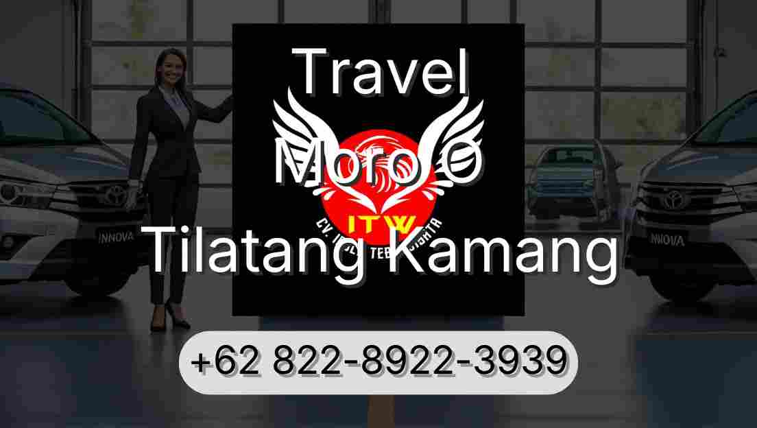 Travel Moro O Tilatang Kamang