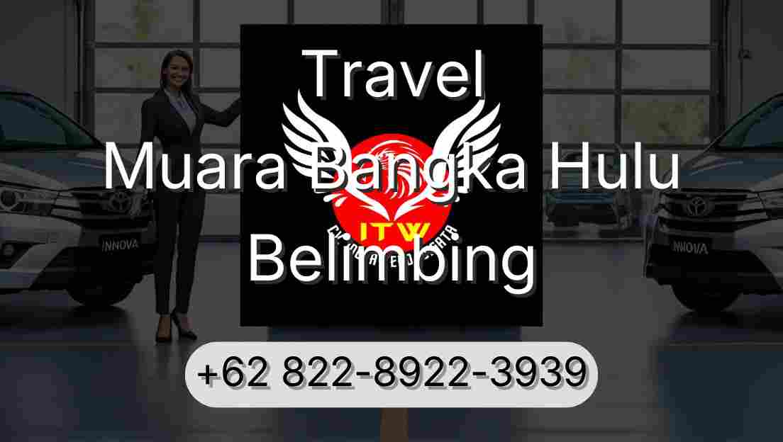 Travel Muara Bangka Hulu Belimbing