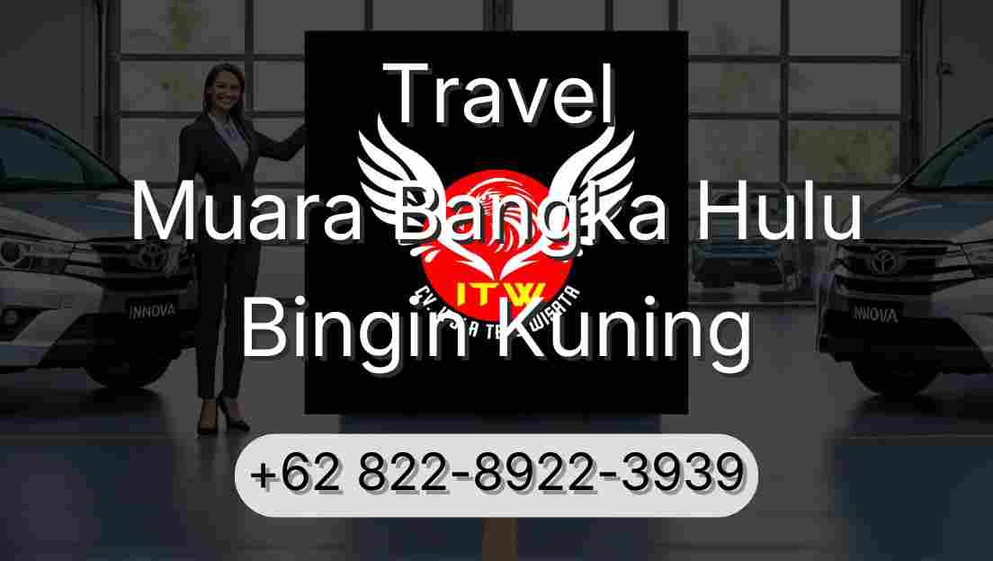 Travel Muara Bangka Hulu Bingin Kuning