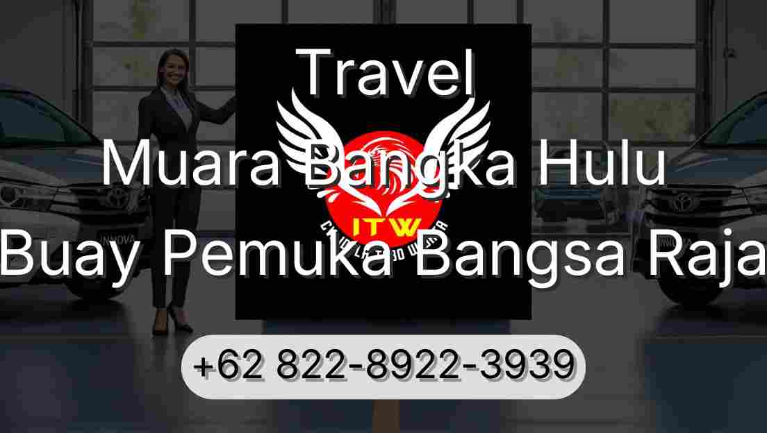Travel Muara Bangka Hulu Buay Pemuka Bangsa Raja