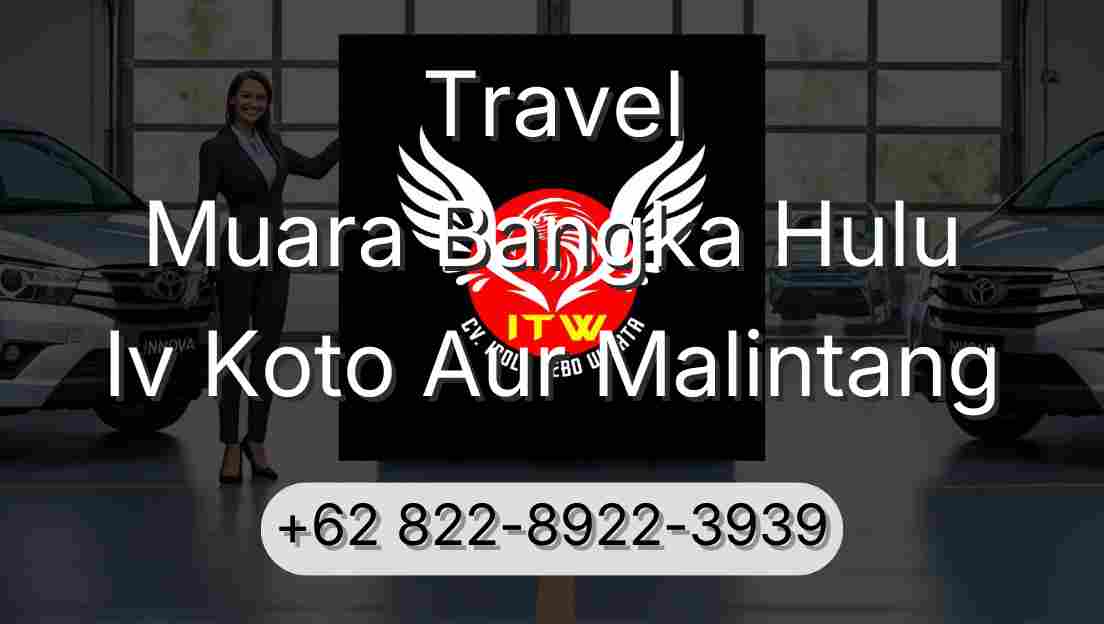 Travel Muara Bangka Hulu Iv Koto Aur Malintang