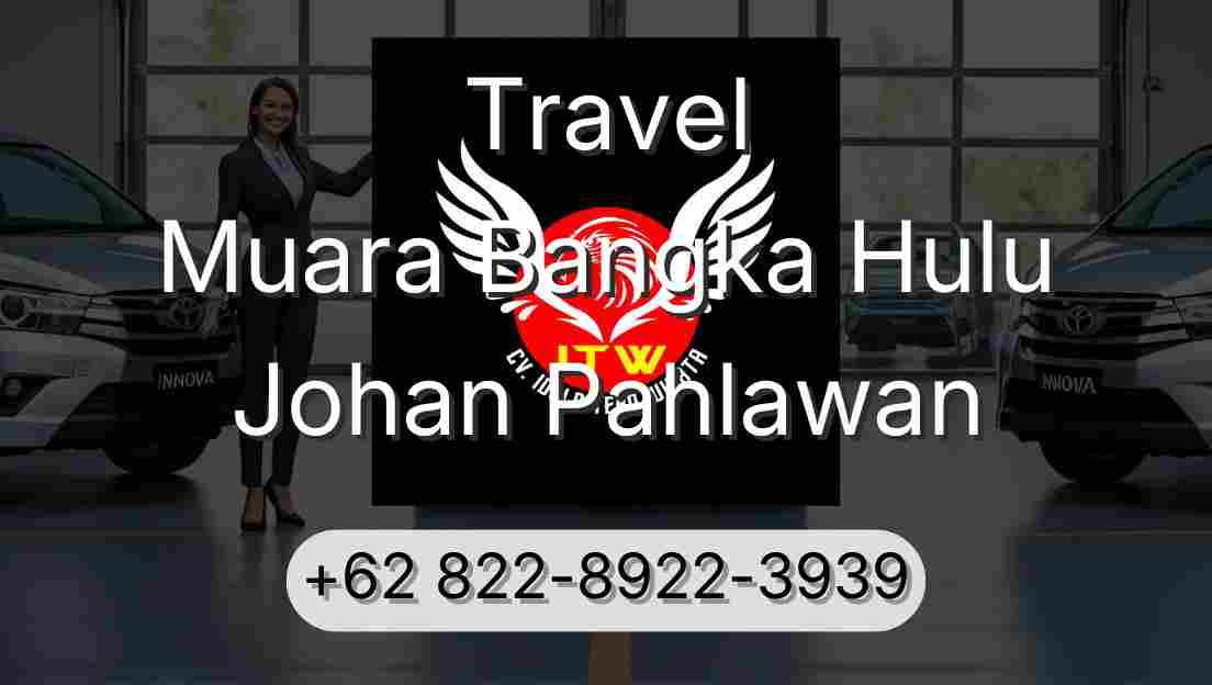 Travel Muara Bangka Hulu Johan Pahlawan