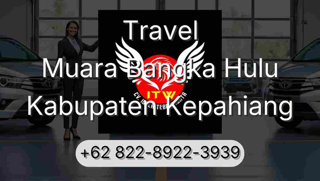 Travel Muara Bangka Hulu Kabupaten Kepahiang