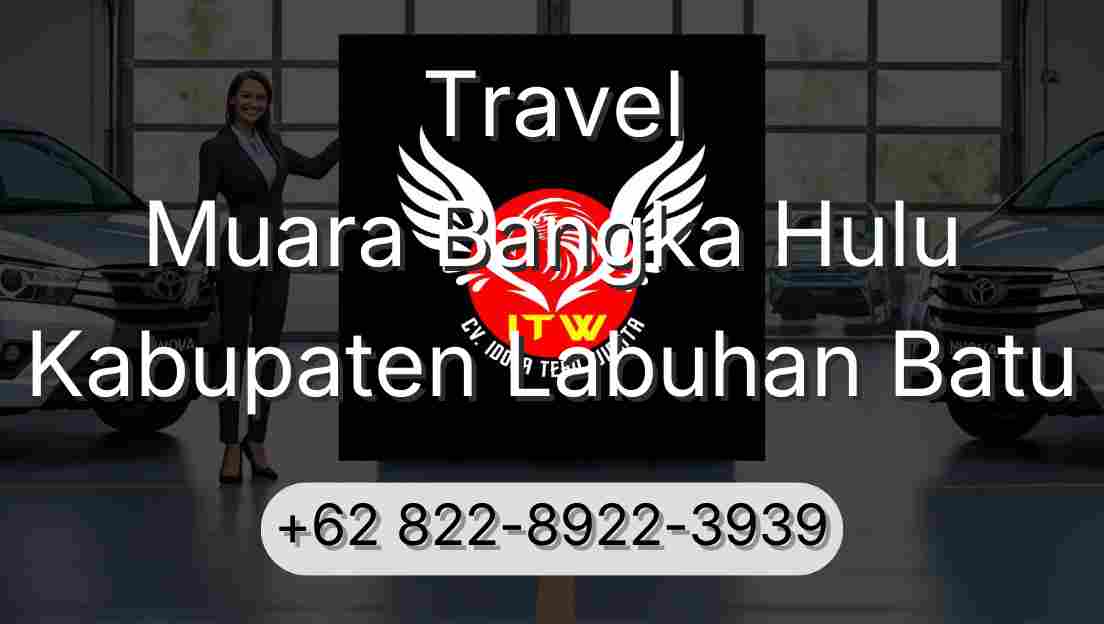 Travel Muara Bangka Hulu Kabupaten Labuhan Batu