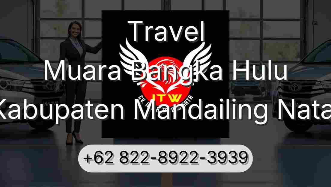 Travel Muara Bangka Hulu Kabupaten Mandailing Natal