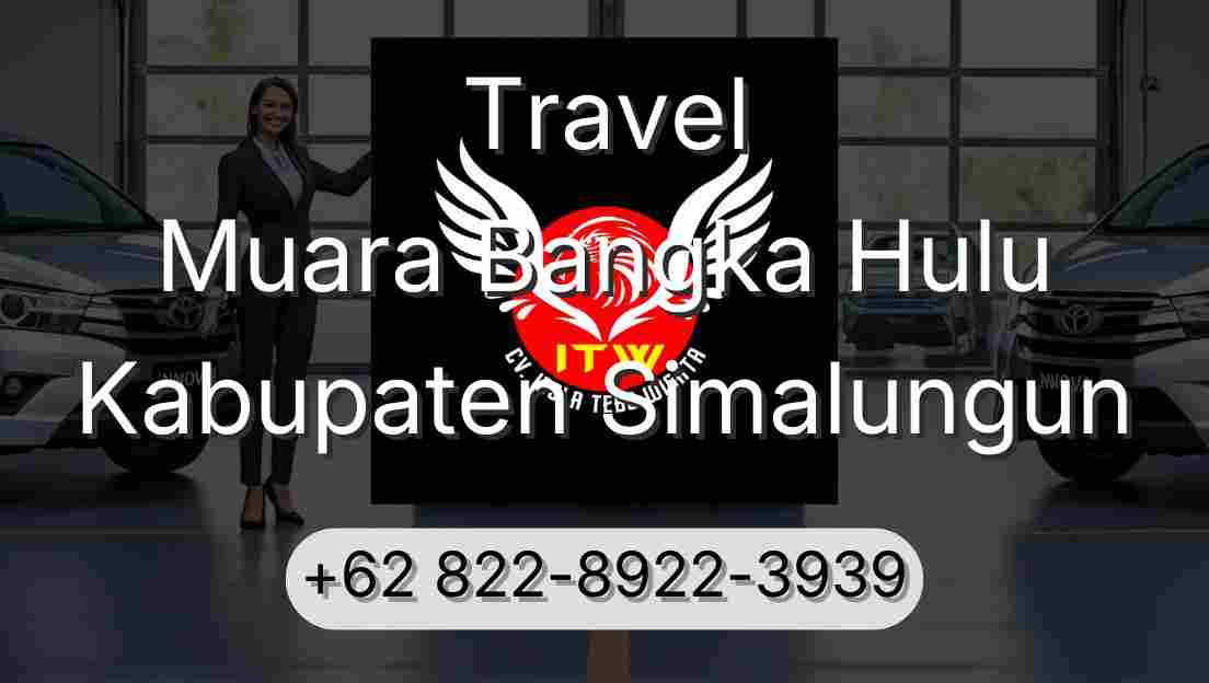Travel Muara Bangka Hulu Kabupaten Simalungun