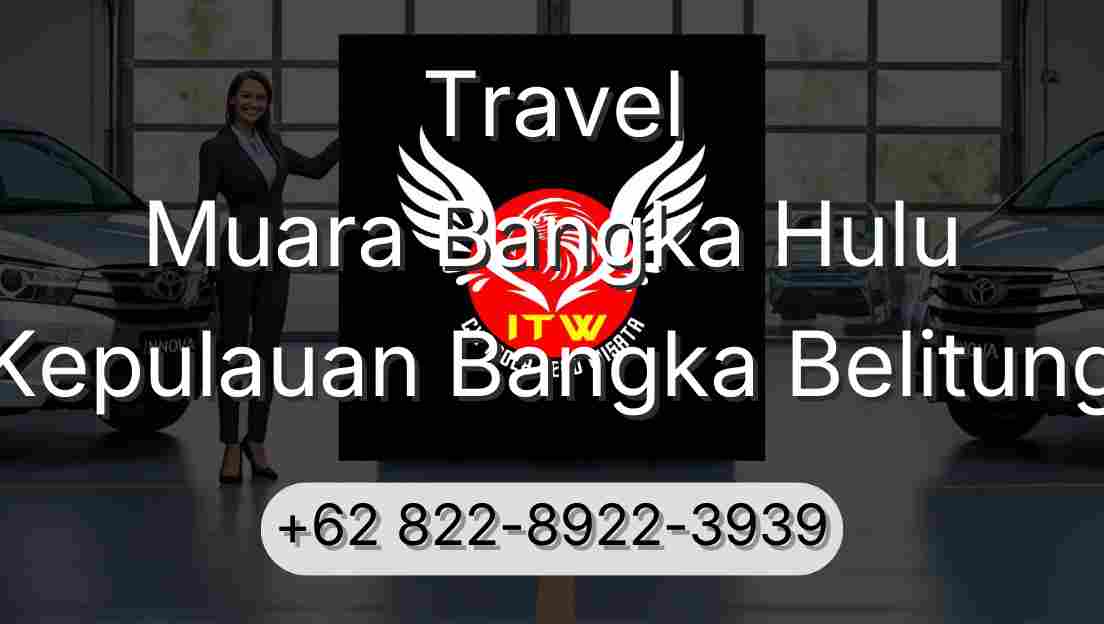Travel Muara Bangka Hulu Kepulauan Bangka Belitung