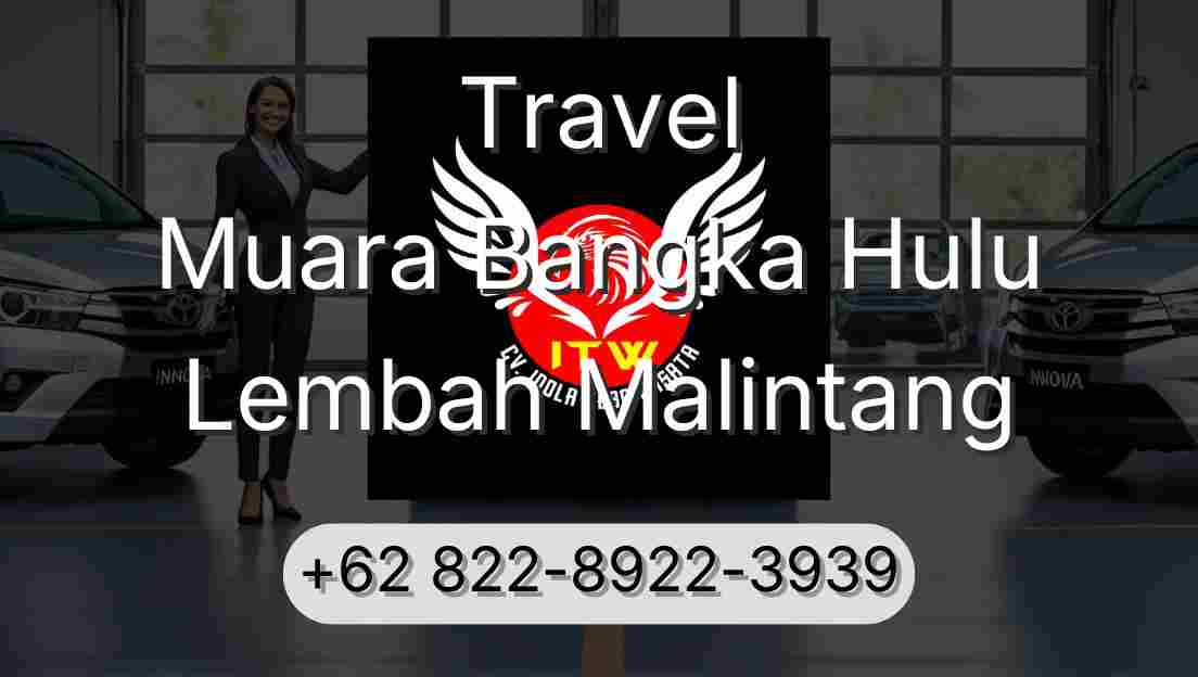 Travel Muara Bangka Hulu Lembah Malintang