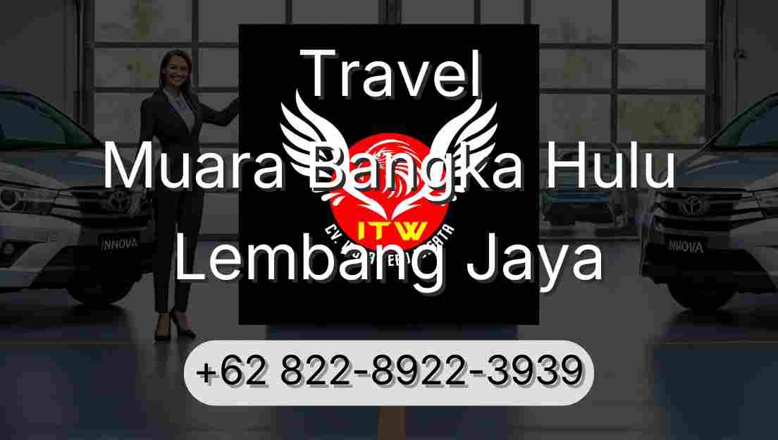 Travel Muara Bangka Hulu Lembang Jaya