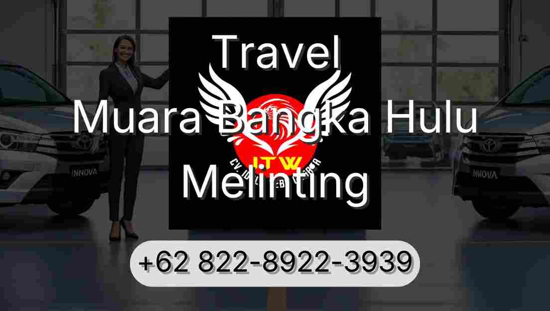 Travel Muara Bangka Hulu Melinting