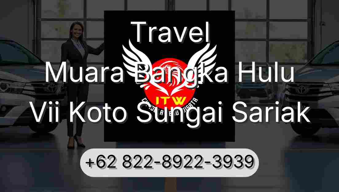Travel Muara Bangka Hulu Vii Koto Sungai Sariak