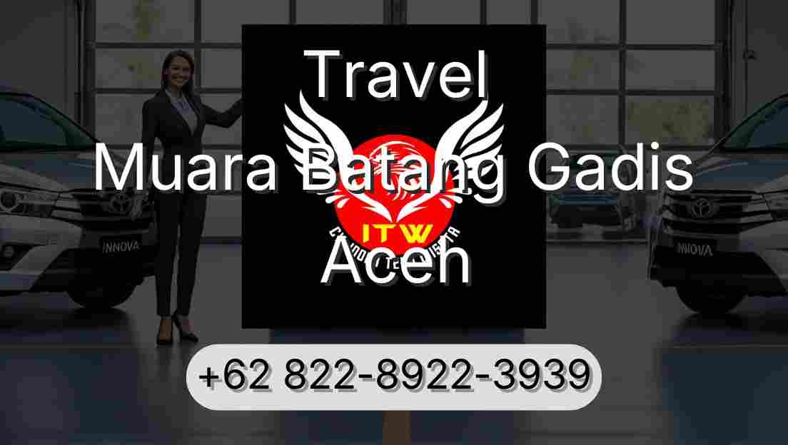 Travel Muara Batang Gadis Aceh