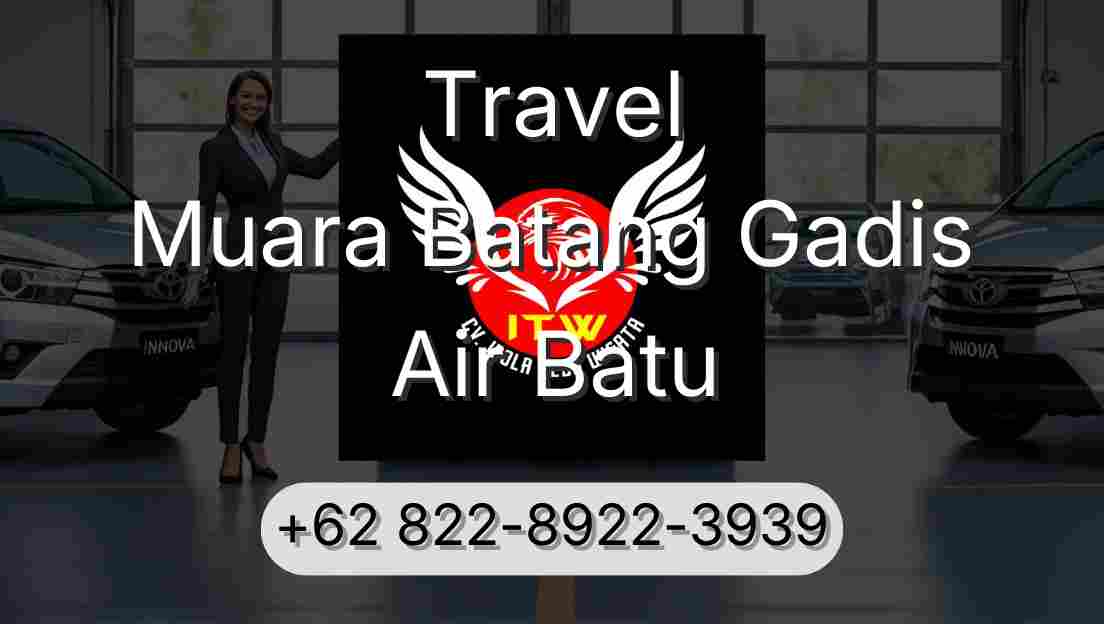 Travel Muara Batang Gadis Air Batu