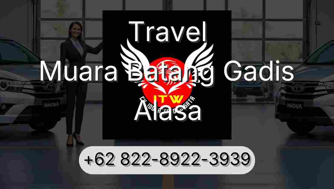 Travel Muara Batang Gadis Alasa