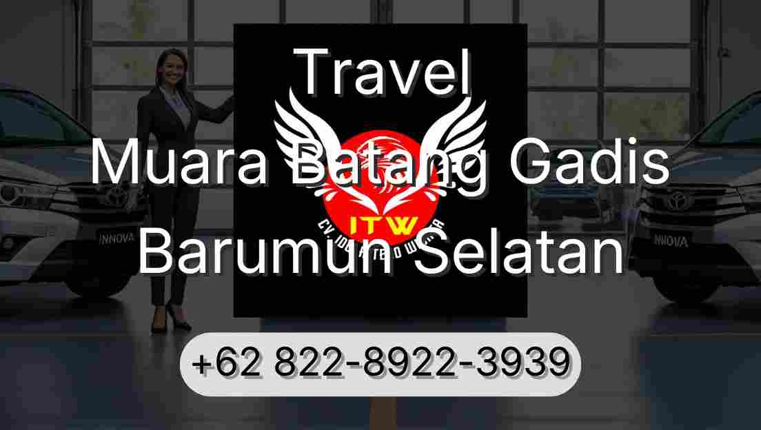 Travel Muara Batang Gadis Barumun Selatan
