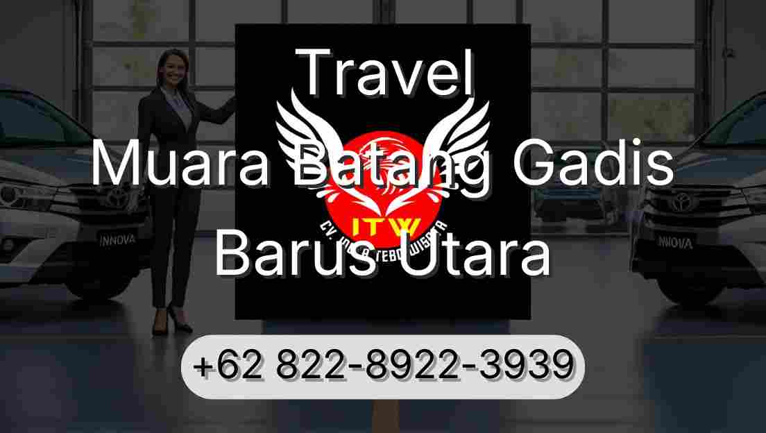 Travel Muara Batang Gadis Barus Utara