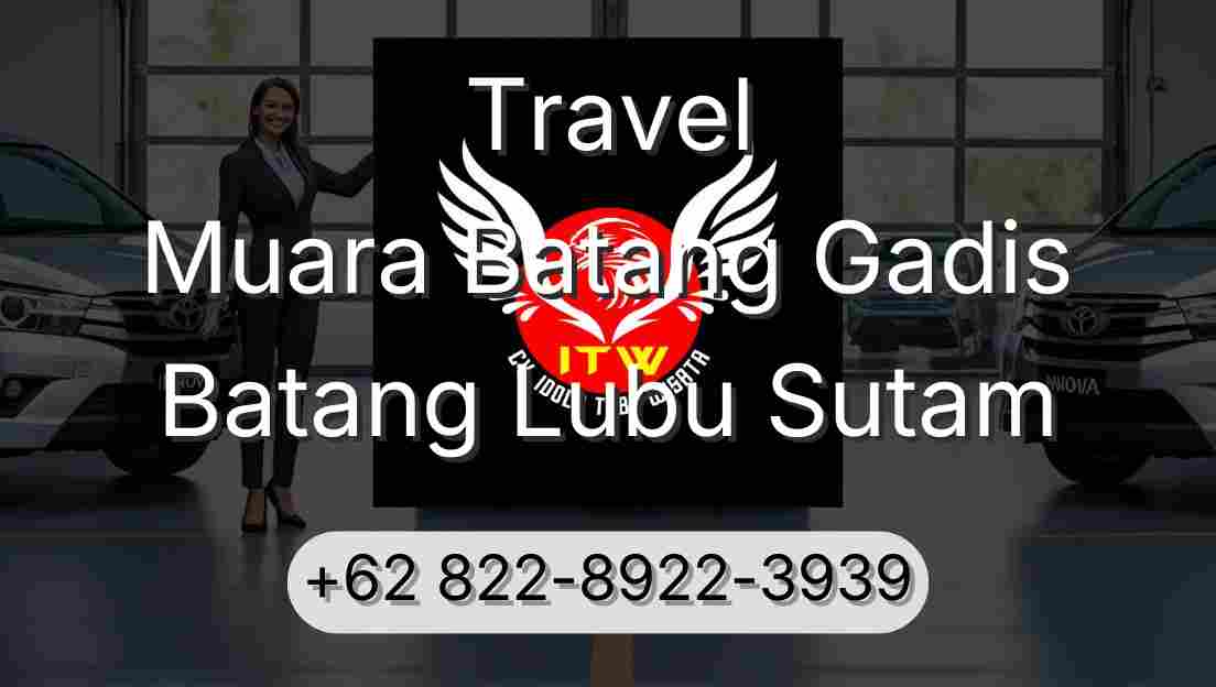 Travel Muara Batang Gadis Batang Lubu Sutam