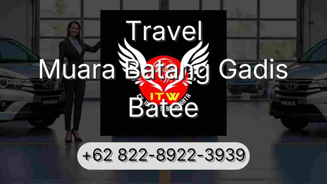 Travel Muara Batang Gadis Batee