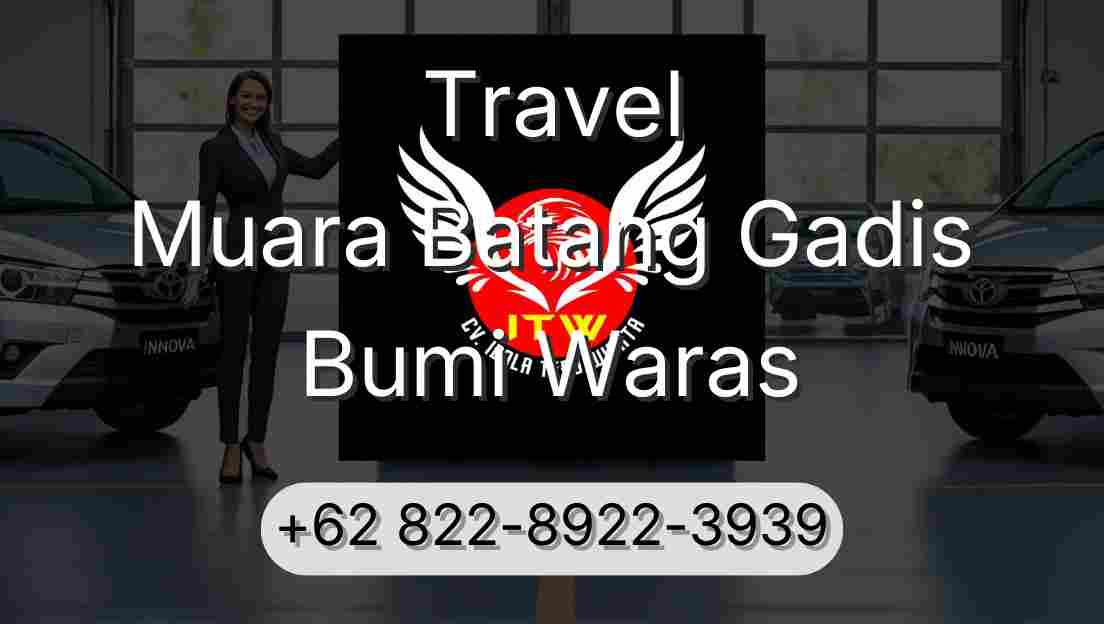 Travel Muara Batang Gadis Bumi Waras
