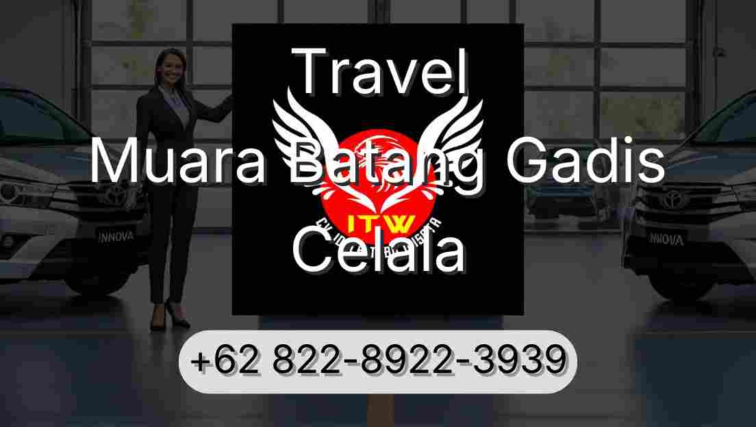 Travel Muara Batang Gadis Celala