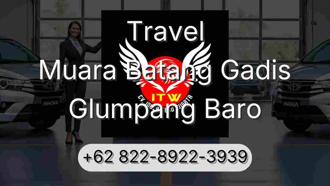 Travel Muara Batang Gadis Glumpang Baro