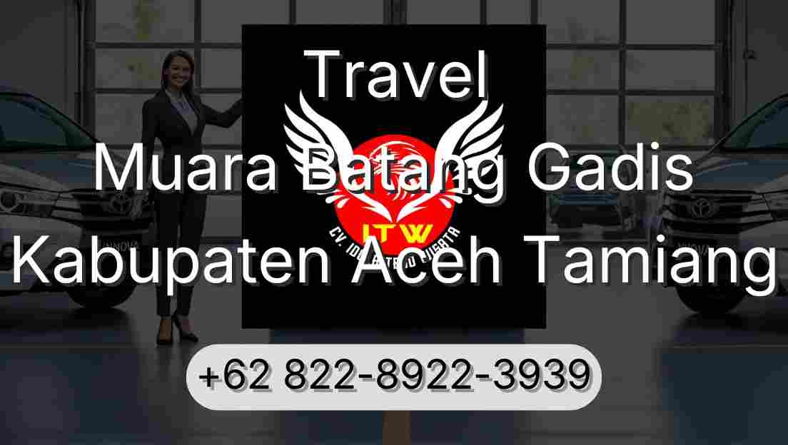Travel Muara Batang Gadis Kabupaten Aceh Tamiang