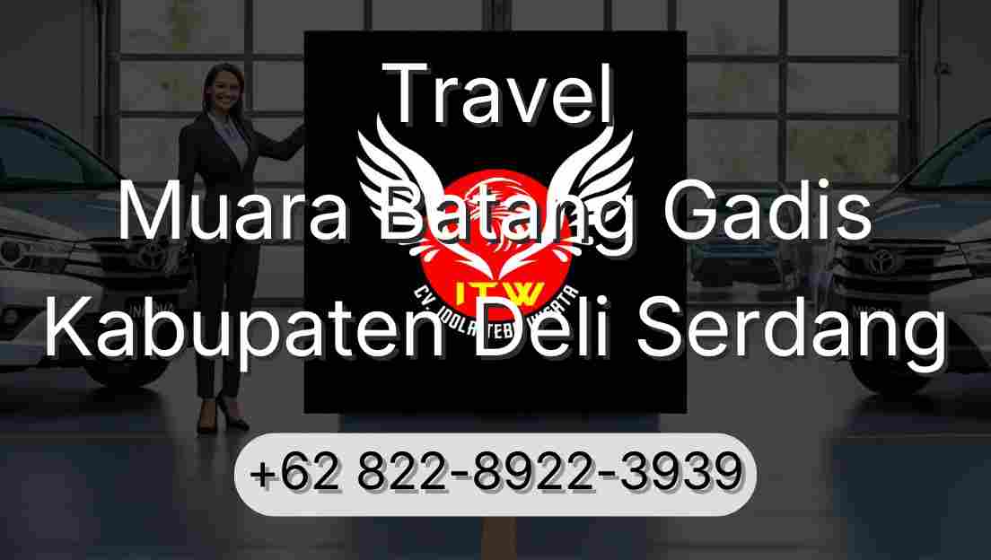 Travel Muara Batang Gadis Kabupaten Deli Serdang