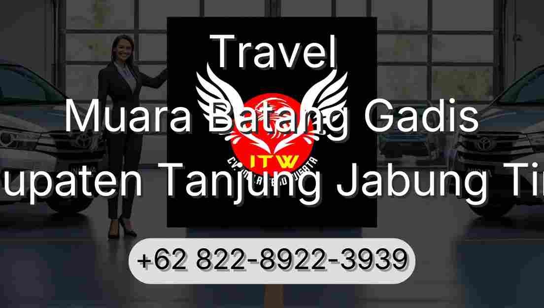 Travel Muara Batang Gadis Kabupaten Tanjung Jabung Timur