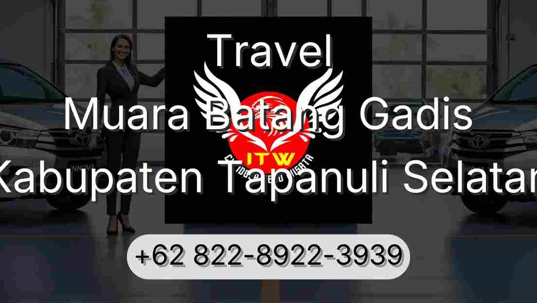 Travel Muara Batang Gadis Kabupaten Tapanuli Selatan