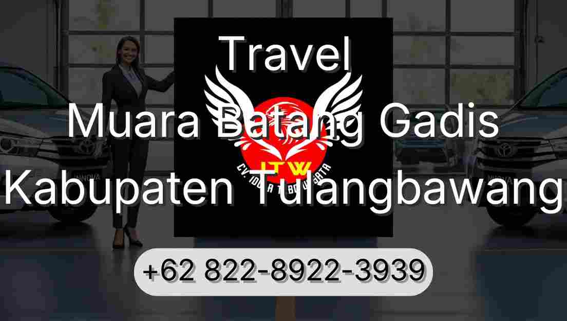 Travel Muara Batang Gadis Kabupaten Tulangbawang