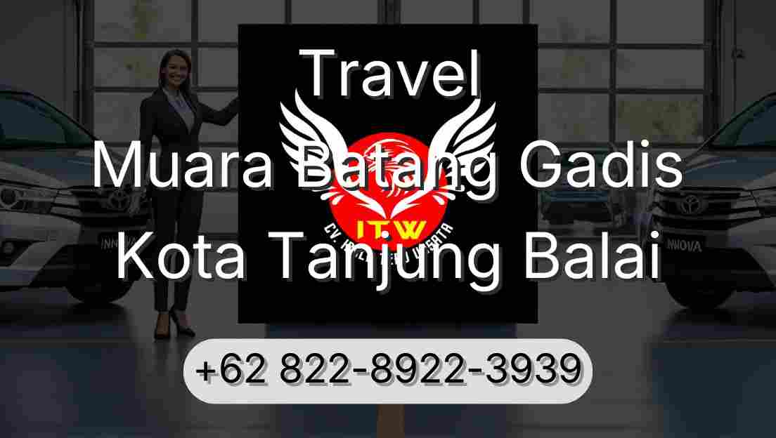 Travel Muara Batang Gadis Kota Tanjung Balai