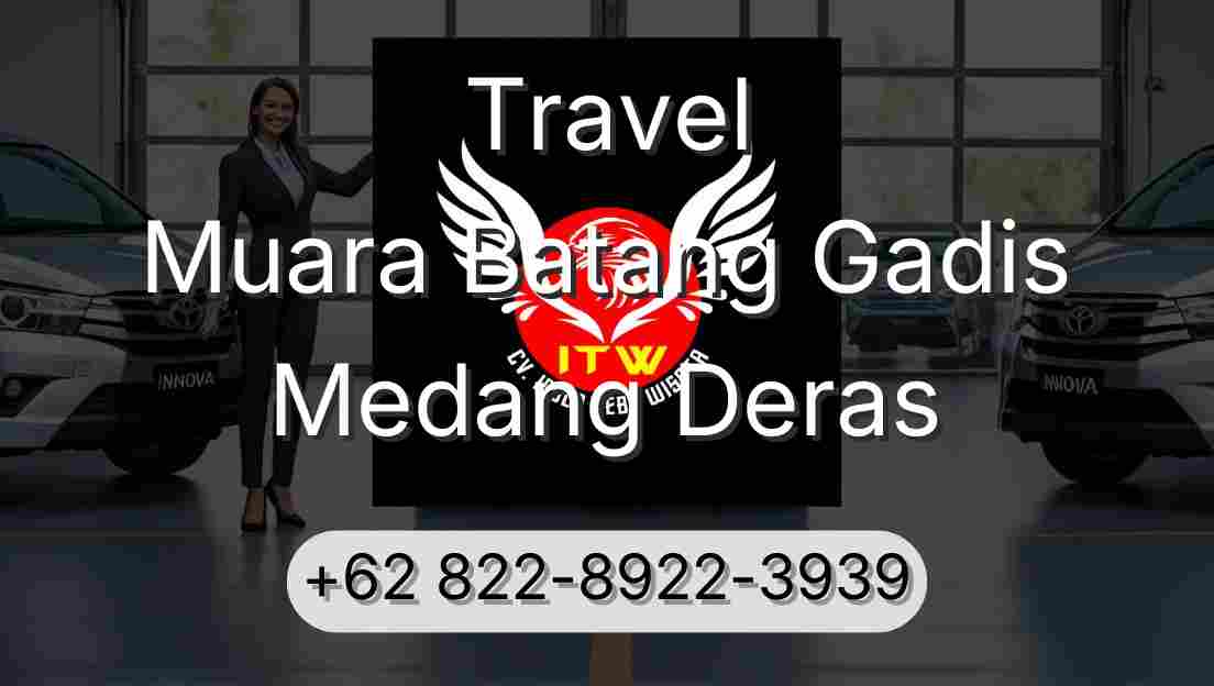 Travel Muara Batang Gadis Medang Deras