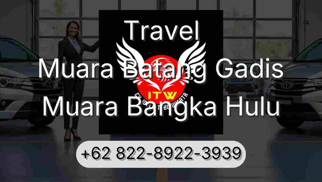 Travel Muara Batang Gadis Muara Bangka Hulu